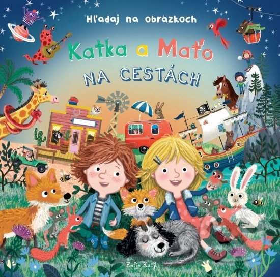 Kniha: Katka a Maťo na cestách - Hľadaj na obrázkoch (Rebo). Rebo, 2021 Kniha: Katka a Maťo na cestách - Hľadaj na obrázkoch (Rebo). Rebo, 2021