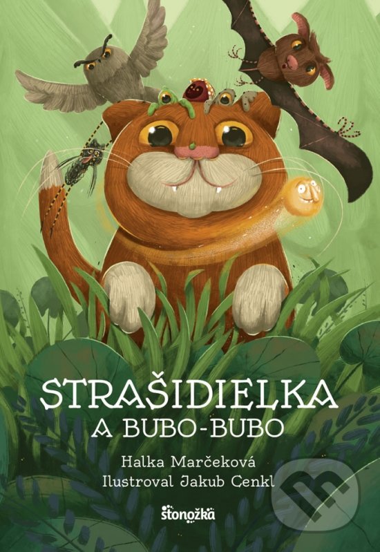 Kniha: Strašidielka a Bubo-Bubo (Halka Marčeková). Stonožka, 2021 Kniha: Strašidielka a Bubo-Bubo (Halka Marčeková). Stonožka, 2021