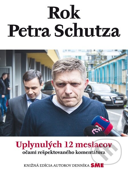 E-kniha: Rok Petra Schutza (Peter Schutz). Petit Press E-kniha: Rok Petra Schutza (Peter Schutz). Petit Press
