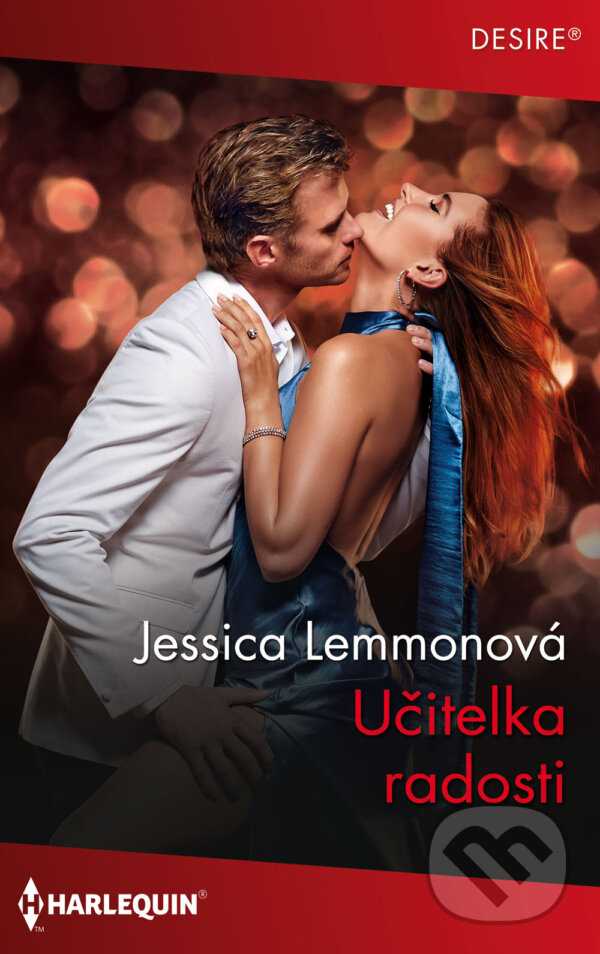 E-kniha: Učitelka radosti (Jessica Lemmon). HarperCollins, 2020 E-kniha: Učitelka radosti (Jessica Lemmon). HarperCollins, 2020