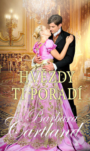 Kniha: Hvězdy ti poradí (Barbara Cartland). Baronet, 2021 Kniha: Hvězdy ti poradí (Barbara Cartland). Baronet, 2021