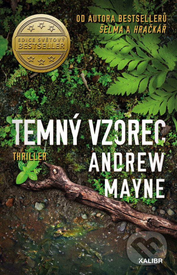 E-kniha: Temný vzorec (Andrew Mayne). Kalibr, 2020 E-kniha: Temný vzorec (Andrew Mayne). Kalibr, 2020
