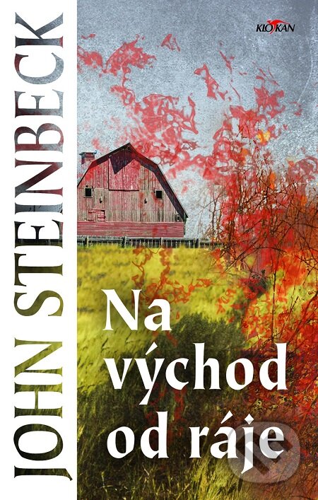 E-kniha: Na východ od ráje (John Steinbeck). Alpress, 2020 E-kniha: Na východ od ráje (John Steinbeck). Alpress, 2020