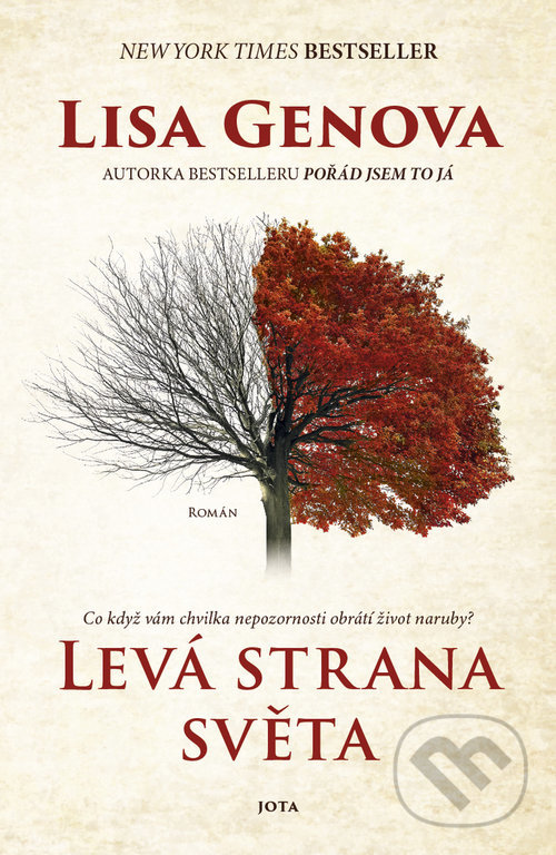 Kniha: Levá strana světa (Lisa Genova). Jota, 2021 Kniha: Levá strana světa (Lisa Genova). Jota, 2021