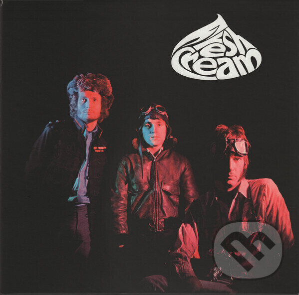 Hudební CD: Cream: Fresh Cream (Universal Music). Universal Music, 2017 Hudební CD: Cream: Fresh Cream (Universal Music). Universal Music, 2017