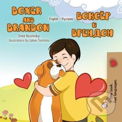 Kniha: Boxer and Brandon (Inna Nusinsky). , 2019 Kniha: Boxer and Brandon (Inna Nusinsky). , 2019