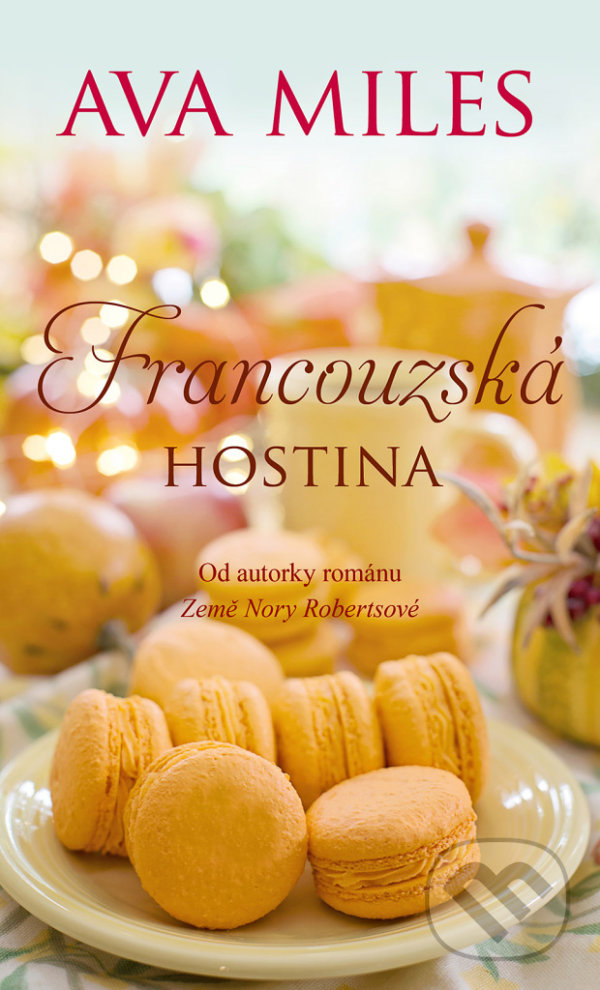 Kniha: Francouzská hostina (Ava Miles). Baronet, 2021 Kniha: Francouzská hostina (Ava Miles). Baronet, 2021