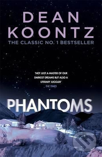 Kniha: Phantoms (Dean Koontz). Headline Book, 2017 Kniha: Phantoms (Dean Koontz). Headline Book, 2017