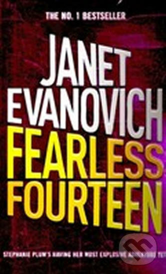 Kniha: Fearless Fourteen (Janet Evanovich). Headline Book, 2009 Kniha: Fearless Fourteen (Janet Evanovich). Headline Book, 2009