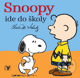 Kniha: Snoopy ide do školy (Charles Schult). Albatros SK, 2010 Kniha: Snoopy ide do školy (Charles Schult). Albatros SK, 2010