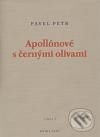 Kniha: Apollónové s černými olivami (Petr Pavel). Kniha Zlín, 2010 Kniha: Apollónové s černými olivami (Petr Pavel). Kniha Zlín, 2010