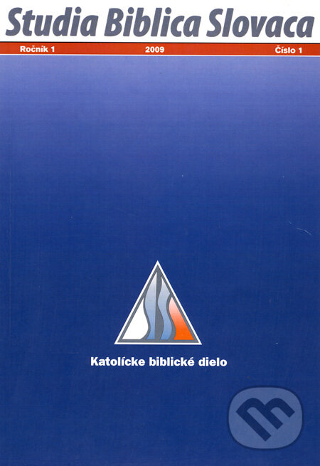 Studia Biblica Slovaca 2009 (Katolícke biblické dielo). Katolícke biblické dielo, 2009 Studia Biblica Slovaca 2009 (Katolícke biblické dielo). Katolícke biblické dielo, 2009