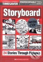 Kniha: Storyboard - with CD (M. Fletcher a R. Munns). Scholastic, 2005 Kniha: Storyboard - with CD (M. Fletcher a R. Munns). Scholastic, 2005