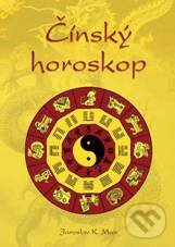 Kniha: Čínský horoskop (Jaroslav K. Man). Plot, 2010 Kniha: Čínský horoskop (Jaroslav K. Man). Plot, 2010
