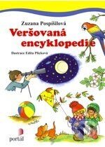 Kniha: Veršovaná encyklopedie (Zuzana Pospíšilová). Portál, 2010 Kniha: Veršovaná encyklopedie (Zuzana Pospíšilová). Portál, 2010