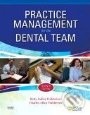Kniha: Practice Management for the Dental Team (Ann Arbor, Betty Ladley Finkbeiner a Charles Allan Finkbeiner). Mosby, 2010 Kniha: Practice Management for the Dental Team (Ann Arbor, Betty Ladley Finkbeiner a Charles Allan Finkbeiner). Mosby, 2010