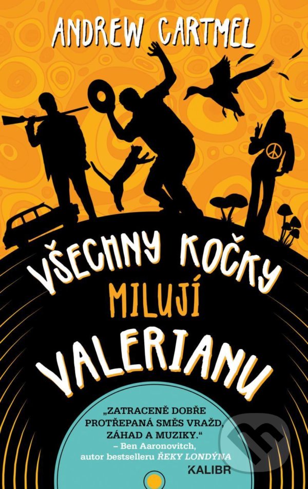 Kniha: Všechny kočky milují Valerian (Andrew Cartmel). Kalibr, 2021 Kniha: Všechny kočky milují Valerian (Andrew Cartmel). Kalibr, 2021