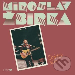 Hudební CD: Miro Žbirka: Doktor Sen (Opus). Opus, 2010 Hudební CD: Miro Žbirka: Doktor Sen (Opus). Opus, 2010