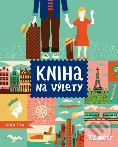Kniha: Kniha na výlety 22 měst (Joachim Dvořák). Labyrint, 2021 Kniha: Kniha na výlety 22 měst (Joachim Dvořák). Labyrint, 2021