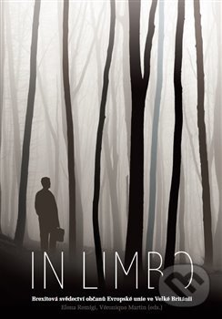 Kniha: In Limbo / In Limbo Too (Elena Remigi a Veronique Martin). Novela Bohemica, 2021 Kniha: In Limbo / In Limbo Too (Elena Remigi a Veronique Martin). Novela Bohemica, 2021