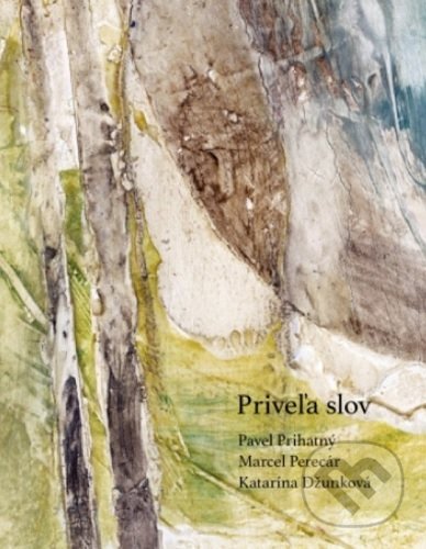 Kniha: Priveľa slov (Pavel Prihatný). Minor, 2020 Kniha: Priveľa slov (Pavel Prihatný). Minor, 2020
