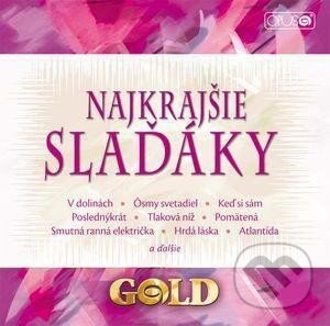 Hudební CD: Gold – Najkrajšie slaďáky (Opus). Opus, 2010 Hudební CD: Gold – Najkrajšie slaďáky (Opus). Opus, 2010