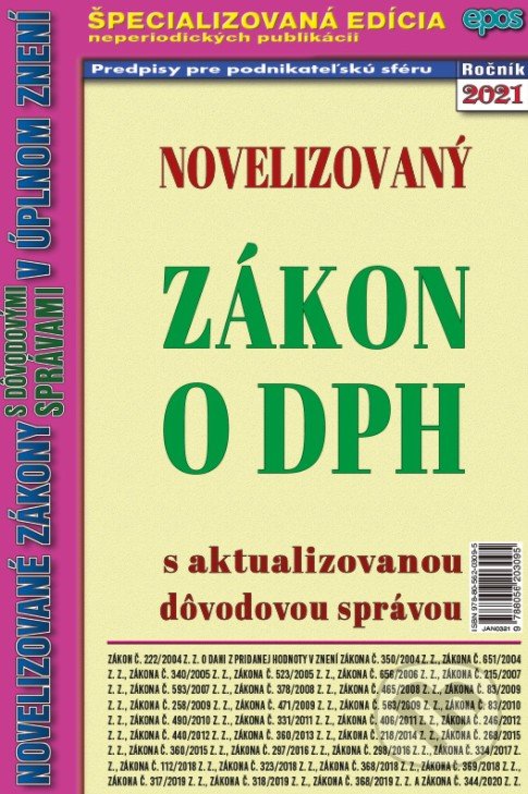 Kniha: Novelizovaný zákon o DPH (Epos). Epos, 2020 Kniha: Novelizovaný zákon o DPH (Epos). Epos, 2020