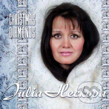 Hudební CD: Júlia Hečková: Christmas Diamonds (Hudobné albumy). Hudobné albumy, 2006 Hudební CD: Júlia Hečková: Christmas Diamonds (Hudobné albumy). Hudobné albumy, 2006