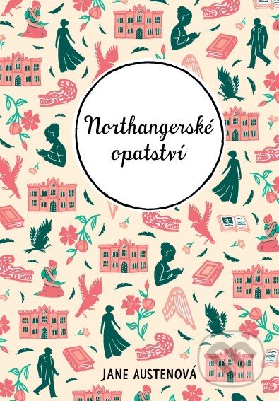 Kniha: Northangerské opatství (Jane Austen). CooBoo CZ, 2021 Kniha: Northangerské opatství (Jane Austen). CooBoo CZ, 2021