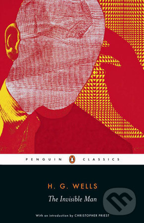 Kniha: The Invisible Man (H.G. Wells). Penguin Books, 2005 Kniha: The Invisible Man (H.G. Wells). Penguin Books, 2005