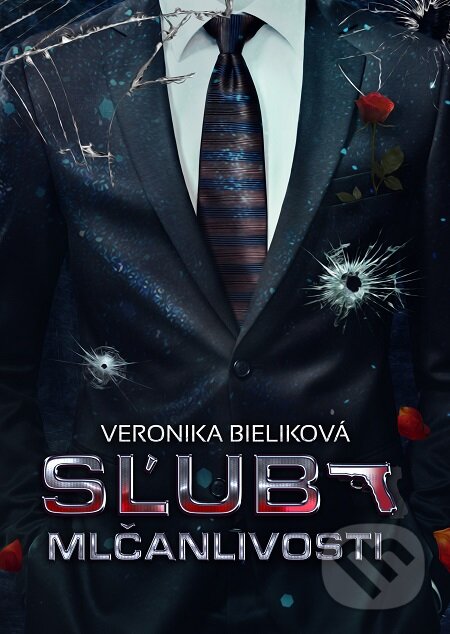 E-kniha: Sľub mlčanlivosti (Veronika Bieliková). Elist, 2020 E-kniha: Sľub mlčanlivosti (Veronika Bieliková). Elist, 2020