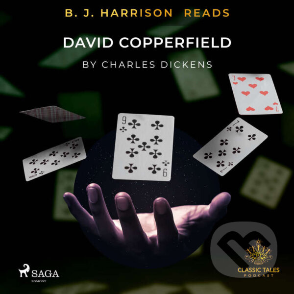Audiokniha: B. J. Harrison Reads David Copperfield (EN) (Charles Dickens). Saga Egmont, 2020 Audiokniha: B. J. Harrison Reads David Copperfield (EN) (Charles Dickens). Saga Egmont, 2020