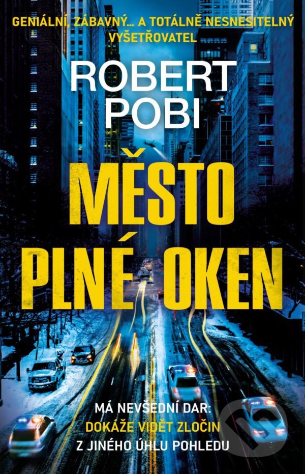 Kniha: Město plné oken (Robert Pobi). Kalibr, 2021 Kniha: Město plné oken (Robert Pobi). Kalibr, 2021
