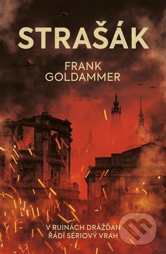 Kniha: Strašák (Frank Goldammer). Vendeta, 2021 Kniha: Strašák (Frank Goldammer). Vendeta, 2021