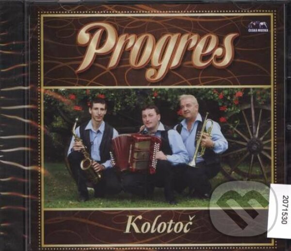 Hudební CD: Progres: Kolotoč (Česká Muzika). Česká Muzika, 2010 Hudební CD: Progres: Kolotoč (Česká Muzika). Česká Muzika, 2010