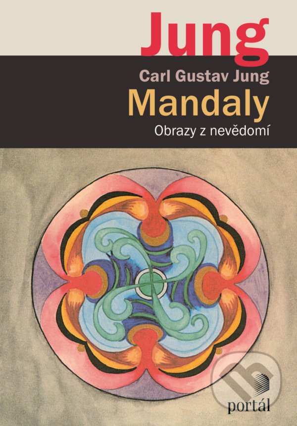 Kniha: Mandaly (Carl Gustav Jung). Portál, 2021 Kniha: Mandaly (Carl Gustav Jung). Portál, 2021