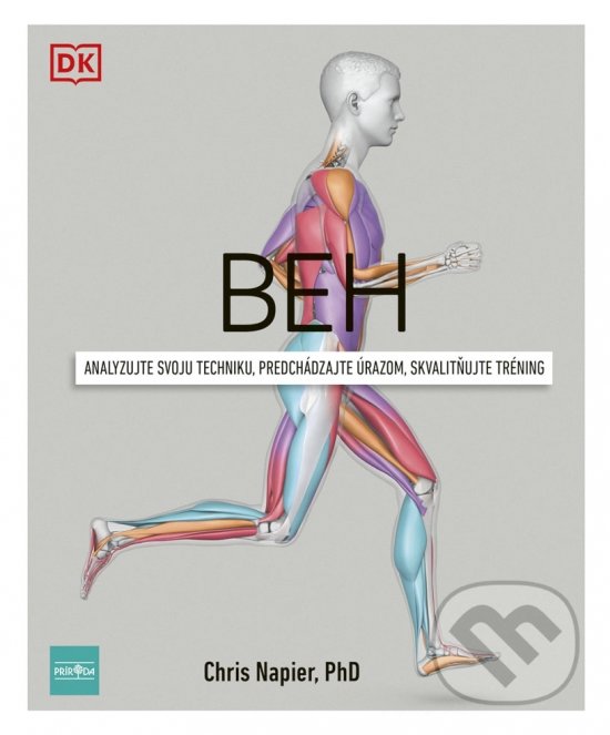 Kniha: Beh (Chris Napier). Príroda, 2021 Kniha: Beh (Chris Napier). Príroda, 2021