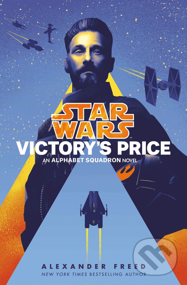 Kniha: Star Wars: Victory's Price (Alexander Freed). Penguin Books, 2021 Kniha: Star Wars: Victory's Price (Alexander Freed). Penguin Books, 2021