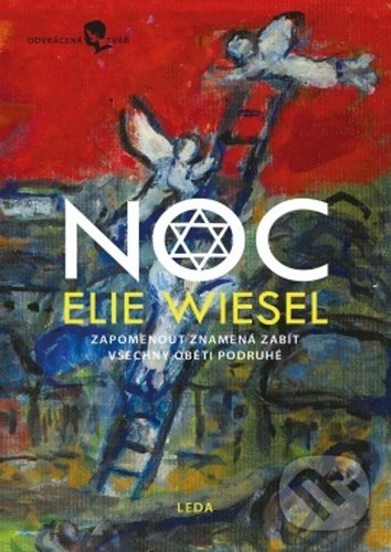 Kniha: Noc (Elie Wiesel). Leda, 2021 Kniha: Noc (Elie Wiesel). Leda, 2021