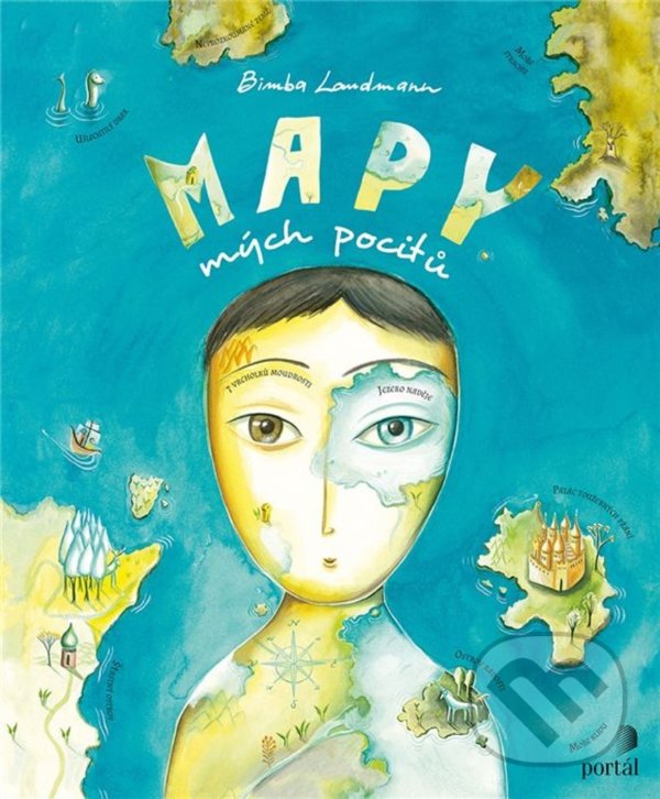 Kniha: Mapy mých pocitů (Bimba Landmann). Portál, 2021 Kniha: Mapy mých pocitů (Bimba Landmann). Portál, 2021