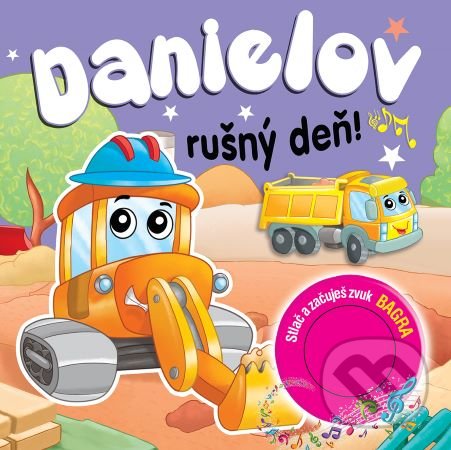 Kniha: Danielov rušný deň (Foni book). Foni book, 2020 Kniha: Danielov rušný deň (Foni book). Foni book, 2020