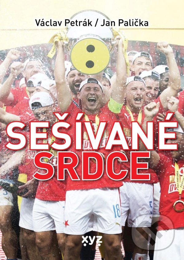 Kniha: Sešívané srdce (Jan Palička a Václav Petrák). XYZ, 2021 Kniha: Sešívané srdce (Jan Palička a Václav Petrák). XYZ, 2021