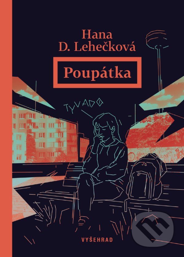 Kniha: Poupátka (Hana D. Lehečková). Vyšehrad, 2021 Kniha: Poupátka (Hana D. Lehečková). Vyšehrad, 2021