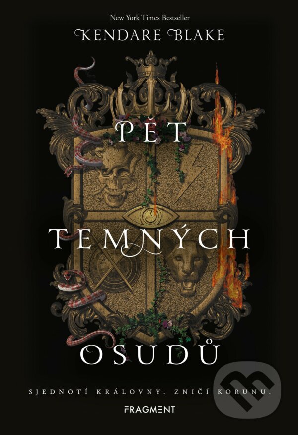 Kniha: Pět temných osudů (Kendare Blake). Nakladatelství Fragment, 2021 Kniha: Pět temných osudů (Kendare Blake). Nakladatelství Fragment, 2021