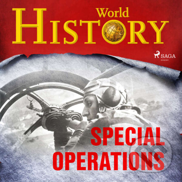 Audiokniha: Special Operations (EN) (World History). Saga Egmont, 2021 Audiokniha: Special Operations (EN) (World History). Saga Egmont, 2021