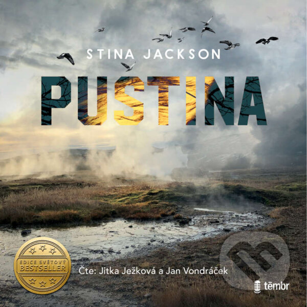 Audiokniha: Pustina (Stina Jackson). Témbr, 2021 Audiokniha: Pustina (Stina Jackson). Témbr, 2021