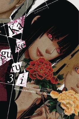 Kniha: Kakegurui (Homura Kawamoto). Little, Brown, 2017 Kniha: Kakegurui (Homura Kawamoto). Little, Brown, 2017