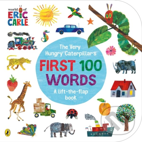 Kniha: The Very Hungry Caterpillar's First 100 Words (Eric Carle). Penguin Books, 2021 Kniha: The Very Hungry Caterpillar's First 100 Words (Eric Carle). Penguin Books, 2021