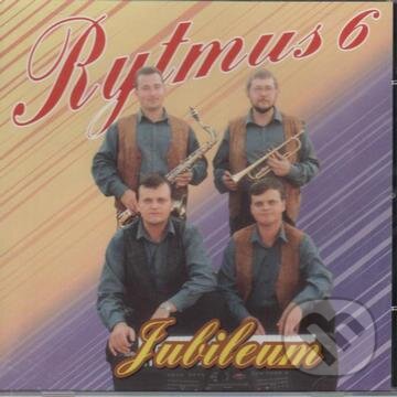 Hudební CD: Rytmus 6: Jubileum (Hudobné albumy). Hudobné albumy, 2004 Hudební CD: Rytmus 6: Jubileum (Hudobné albumy). Hudobné albumy, 2004