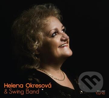 Hudobné CD: Helená Okresová & Swing Band (Hudobné albumy). Hudobné albumy, 2011 Hudobné CD: Helená Okresová & Swing Band (Hudobné albumy). Hudobné albumy, 2011